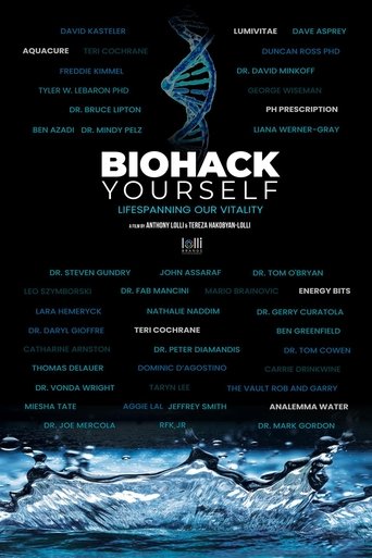 Biohack Yourself: Lifespanning Our Vitality Poster of Biohack Yourself: Lifespanning Our Vitality