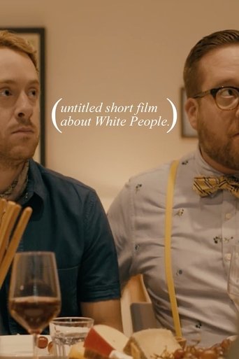 Untitled Short Film About White People Poster of Untitled Short Film About White People