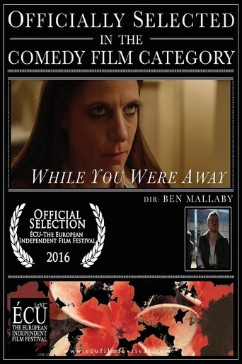 While You Were Away Poster of While You Were Away