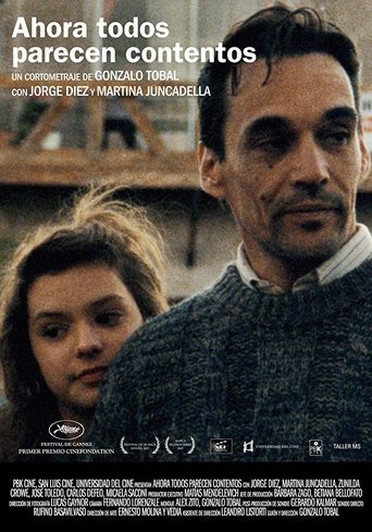 Ahora todos parecen contentos Poster of Ahora todos parecen contentos