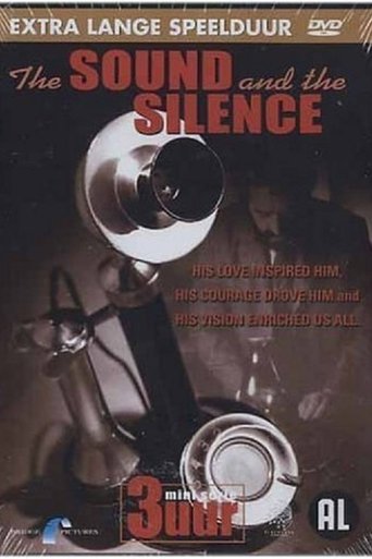 The Sound and the Silence: The Alexander Graham Bell Story Poster of The Sound and the Silence: The Alexander Graham Bell Story