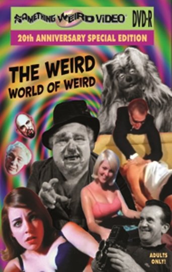 The Weird World of Weird Poster of The Weird World of Weird
