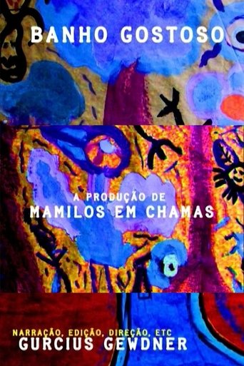 Banho Gostoso: A Produção de Mamilos em Chamas Poster of Banho Gostoso: A Produção de Mamilos em Chamas