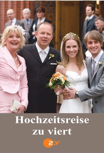 Hochzeitsreise zu Viert Poster of Hochzeitsreise zu Viert