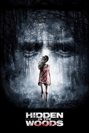 Hidden in the Woods Poster of Hidden in the Woods