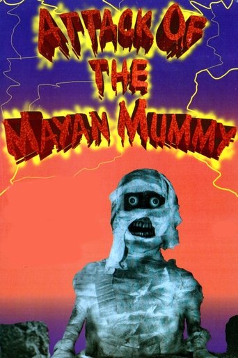 Attack of the Mayan Mummy Poster of Attack of the Mayan Mummy