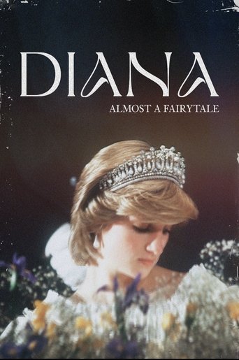 Diana: Almost a Fairytale Poster of Diana: Almost a Fairytale