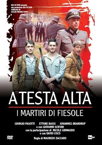 A testa alta: I martiri di Fiesole Poster of A testa alta: I martiri di Fiesole