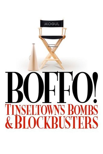 Boffo! Tinseltown's Bombs and Blockbusters Poster of Boffo! Tinseltown's Bombs and Blockbusters