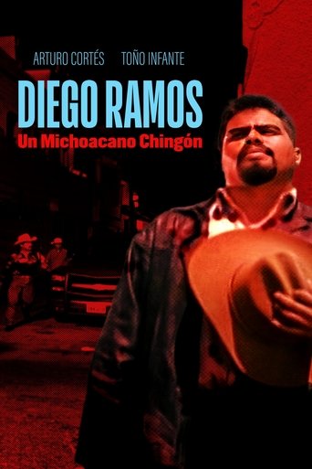 Diego Ramos, un michoacano chingón Poster of Diego Ramos, un michoacano chingón