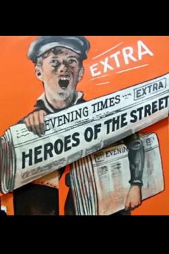 Heroes of the Street Poster of Heroes of the Street
