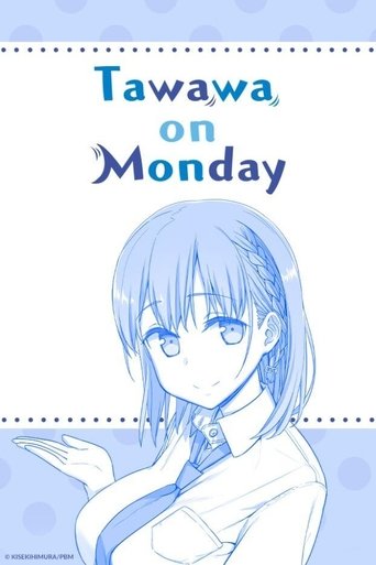 Tawawa on Monday Poster of Tawawa on Monday