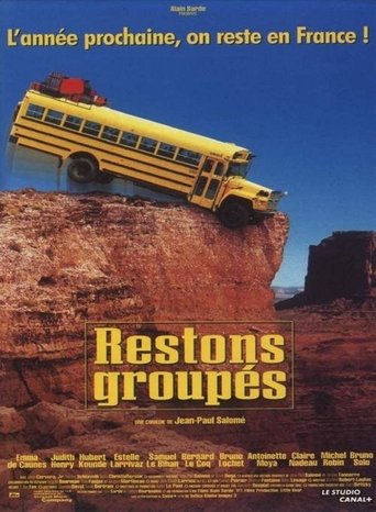 Restons groupés Poster of Restons groupés