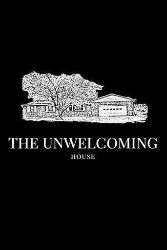 The Unwelcoming House Poster of The Unwelcoming House