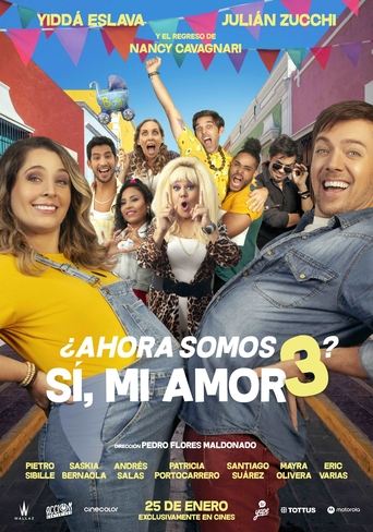 Now There's 3 of Us? Sí, Mi Amor. Poster of Now There's 3 of Us? Sí, Mi Amor.