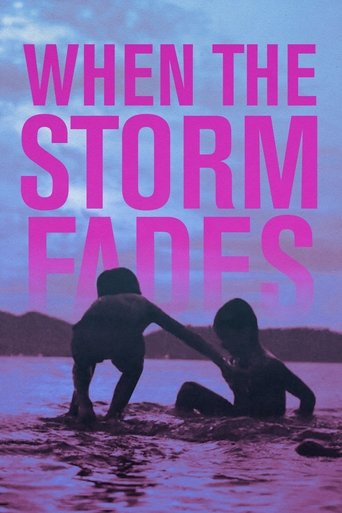 When the Storm Fades Poster of When the Storm Fades