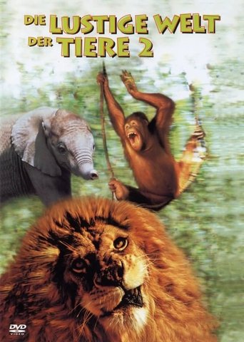Die lustige Welt der Tiere 2 Poster of Die lustige Welt der Tiere 2