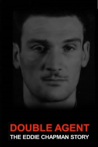 Double Agent: The Eddie Chapman Story Poster of Double Agent: The Eddie Chapman Story