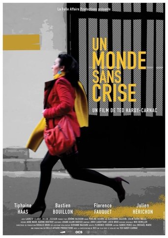 A World Free of Crisis Poster of A World Free of Crisis