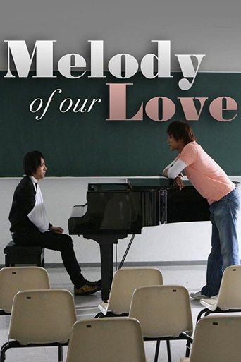 Melody of Our Love Poster of Melody of Our Love
