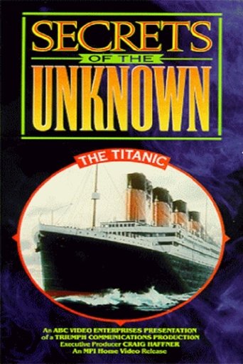 Secrets of the Unknown: The Titanic Poster of Secrets of the Unknown: The Titanic