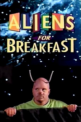 Aliens for Breakfast Poster of Aliens for Breakfast