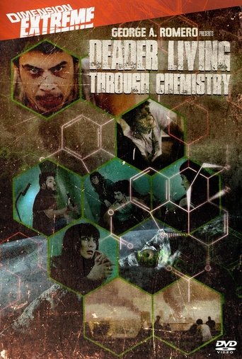 Deader Living Through Chemistry Poster of Deader Living Through Chemistry