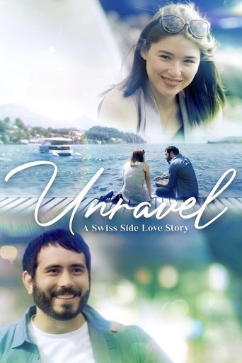 Unravel: A Swiss Side Love Story Poster of Unravel: A Swiss Side Love Story
