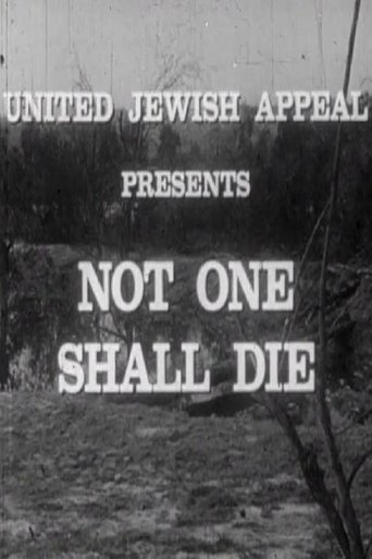 Not One Shall Die Poster of Not One Shall Die