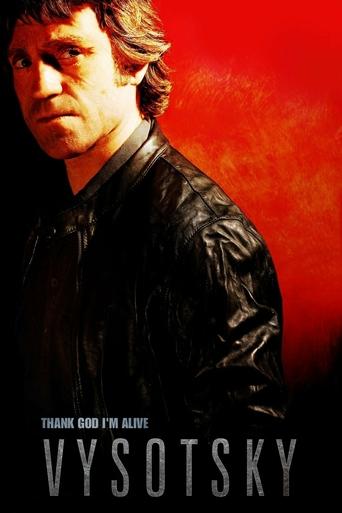 Vysotsky: Thank God I'm Alive Poster of Vysotsky: Thank God I'm Alive