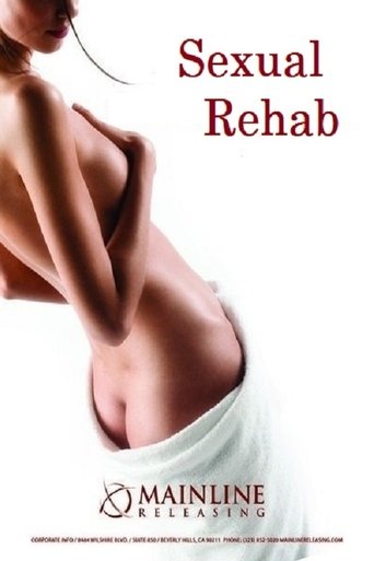 Sexual Rehab Poster of Sexual Rehab