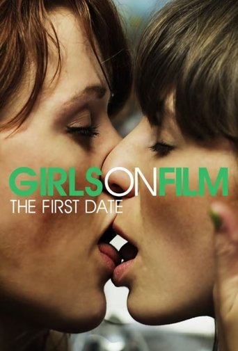 Girls on Film: The First Date Poster of Girls on Film: The First Date