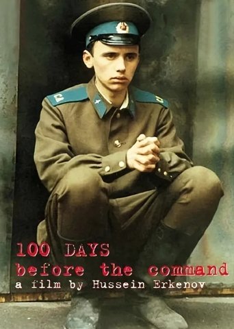 100 Days Before the Command Poster of 100 Days Before the Command