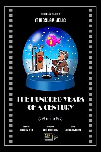 The Hundred Years of a Century Poster of The Hundred Years of a Century