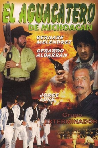 El Aguacatero De Michoacan Poster of El Aguacatero De Michoacan