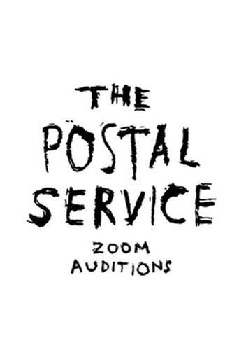 The Postal Service Zoom Auditions Poster of The Postal Service Zoom Auditions