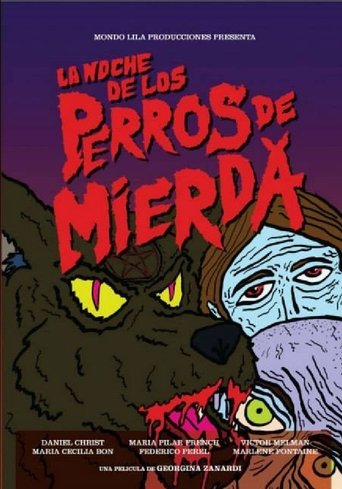 The Night of the Shitty Dogs. Poster of The Night of the Shitty Dogs.