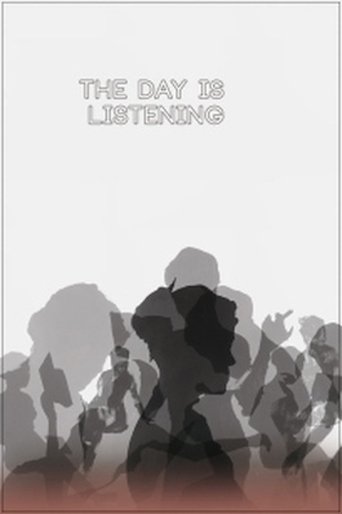 The Day Is Listening Poster of The Day Is Listening