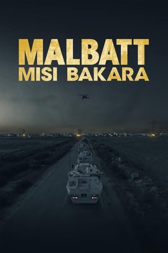 Malbatt: Misi Bakara Poster of Malbatt: Misi Bakara