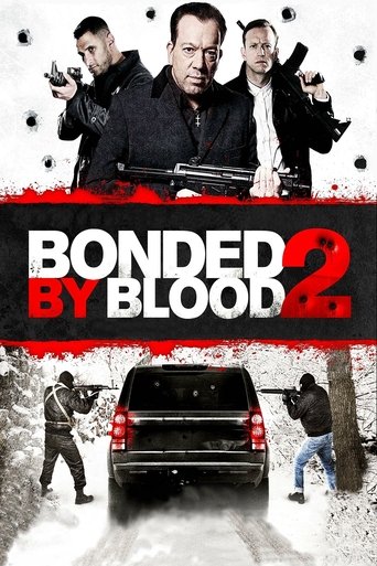 Bonded by Blood 2 Poster of Bonded by Blood 2