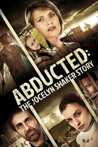Abducted: The Jocelyn Shaker Story Poster of Abducted: The Jocelyn Shaker Story