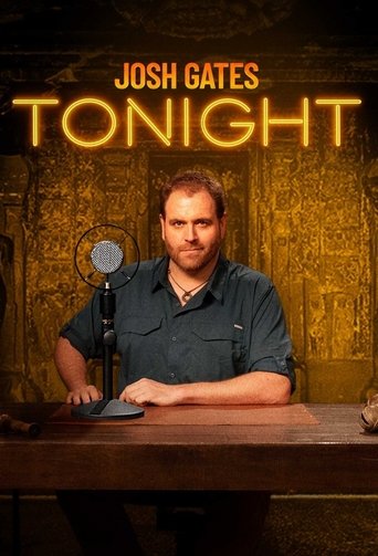 Josh Gates Tonight Poster of Josh Gates Tonight
