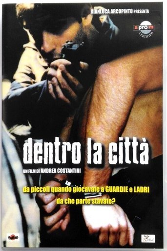 Dentro la città Poster of Dentro la città