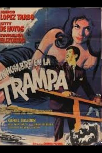 Un hombre en la trampa Poster of Un hombre en la trampa