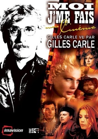 Moi j'me fais mon cinéma Poster of Moi j'me fais mon cinéma