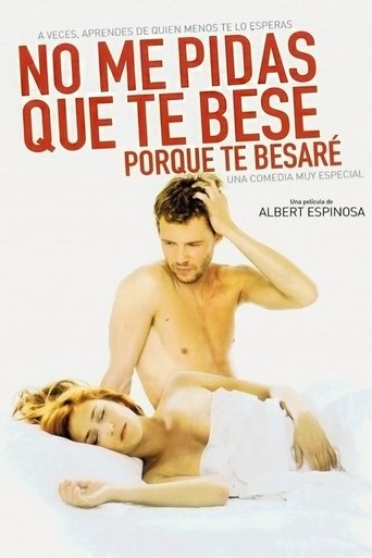 No me pidas que te bese, porque te besaré Poster of No me pidas que te bese, porque te besaré