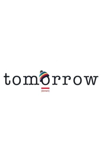 Tomorrow Poster of Tomorrow