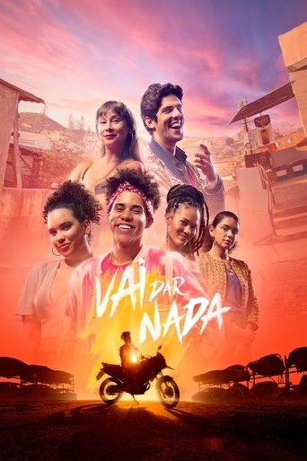Vai Dar Nada Poster of Vai Dar Nada