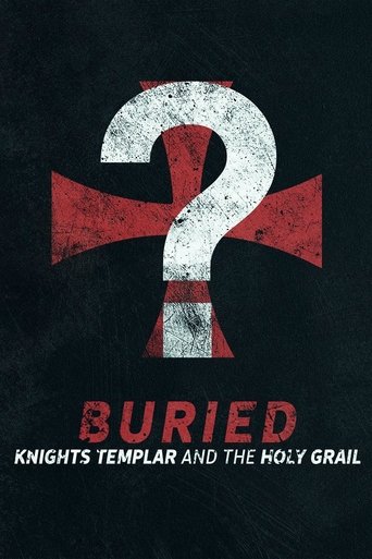 Buried: Knights Templar and the Holy Grail Poster of Buried: Knights Templar and the Holy Grail