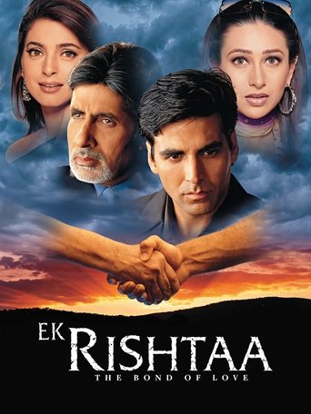 Ek Rishtaa: The Bond of Love Poster of Ek Rishtaa: The Bond of Love
